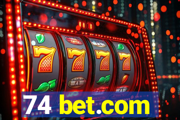 74 bet.com